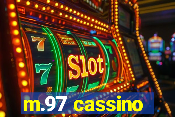 m.97 cassino